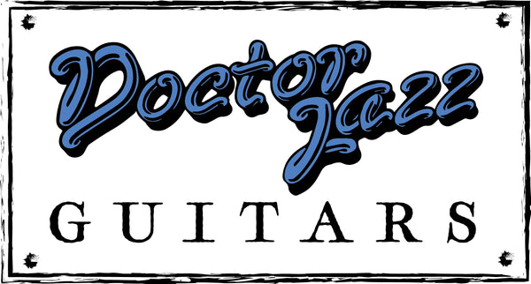 Dr Jazz Guitars